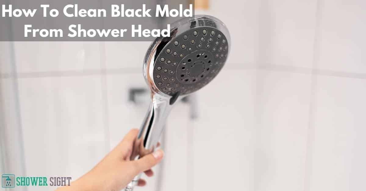 How To Clean Moldy Shower Head